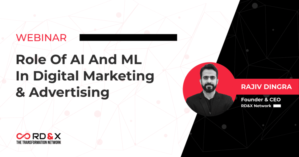 Role of AI and ML in Digital Marketing and Advertising