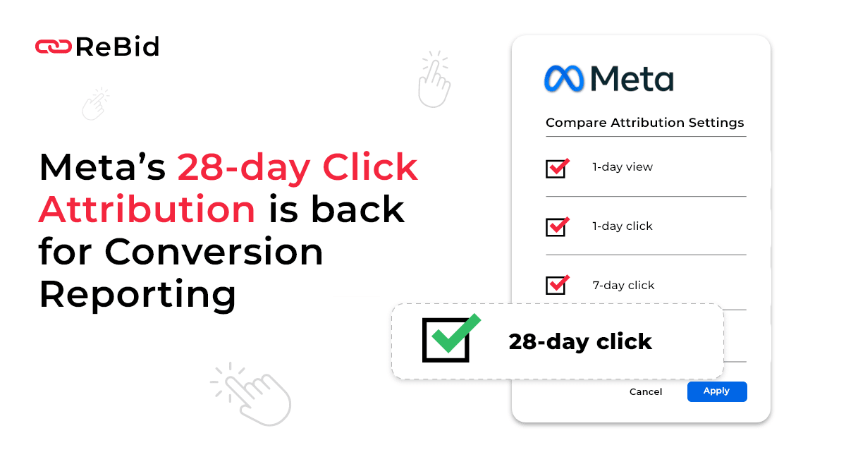 Meta’s 28-day Click Attribution is Back For Conversion Reporting